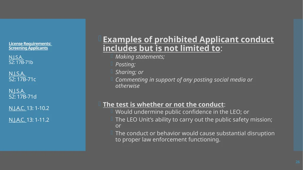 Law Enforcement Licensing AN OVERVIEW 1 SECTION I: - slide 26 of 76