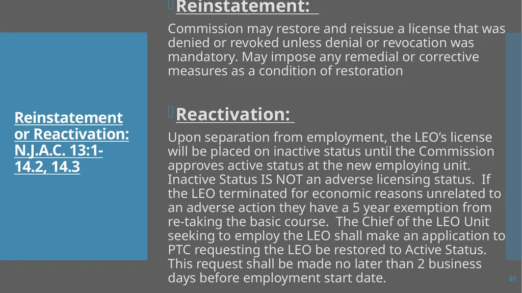 Law Enforcement Licensing AN OVERVIEW 1 SECTION I: - slide 61 of 76