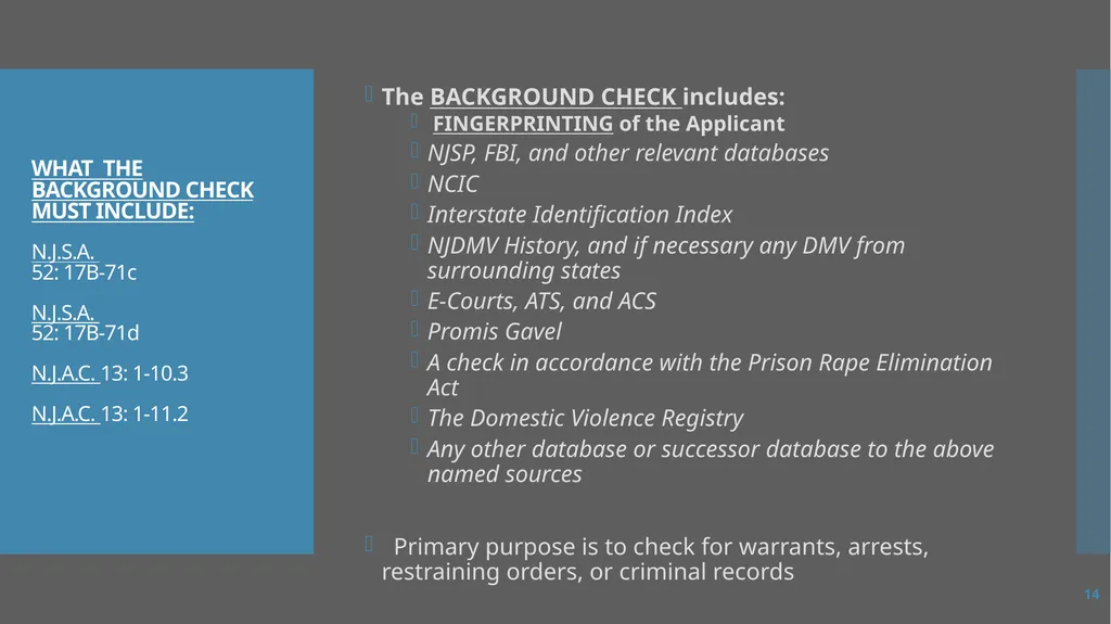 Law Enforcement Licensing AN OVERVIEW 1 SECTION I: - slide 14 of 76