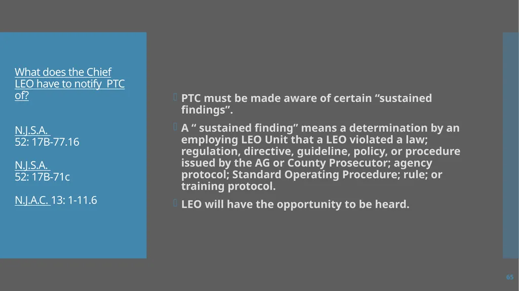 Law Enforcement Licensing AN OVERVIEW 1 SECTION I: - slide 65 of 76