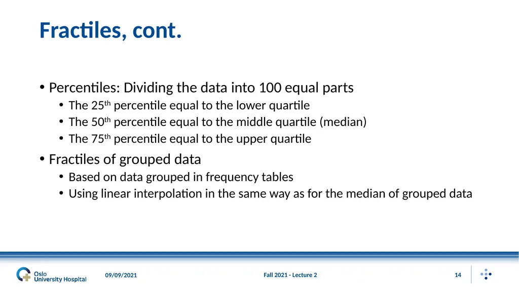 Fall 2021 - Lecture 2 1 Descriptive Statistics – - slide 14 of 20