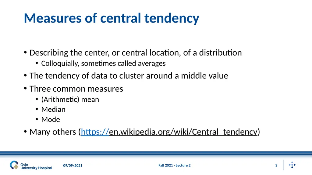 Fall 2021 - Lecture 2 1 Descriptive Statistics – - slide 3 of 20