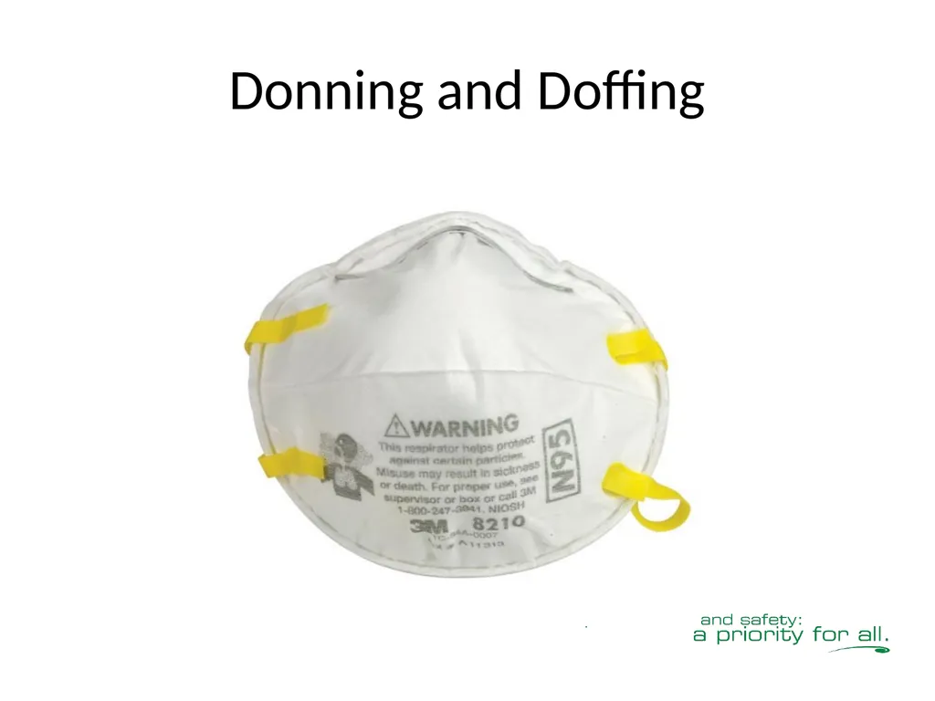 Respiratory Fit Testing Train the Trainer One part - slide 68 of 73