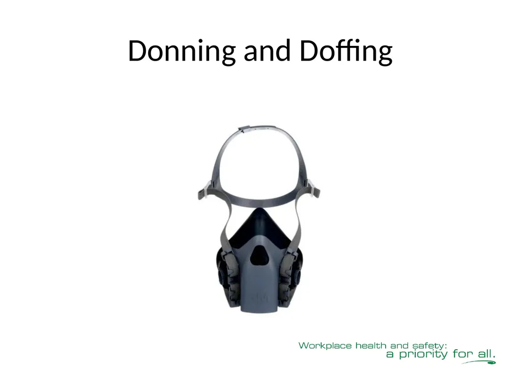 Respiratory Fit Testing Train the Trainer One part - slide 69 of 73