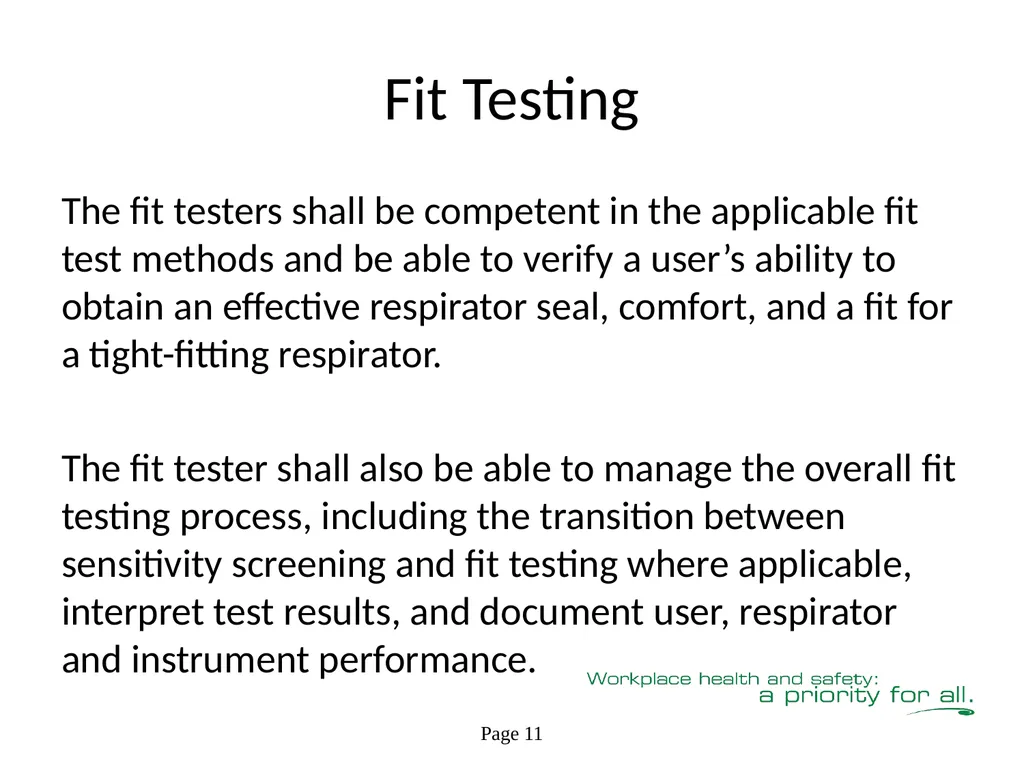 Respiratory Fit Testing Train the Trainer One part - slide 27 of 73