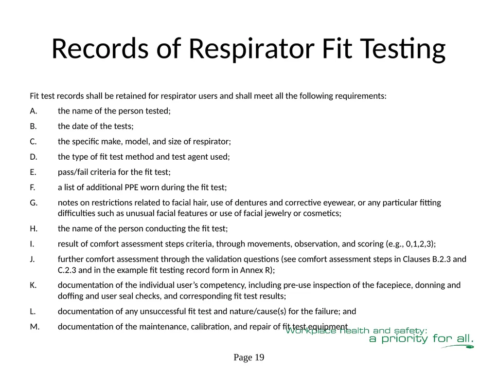 Respiratory Fit Testing Train the Trainer One part - slide 42 of 73