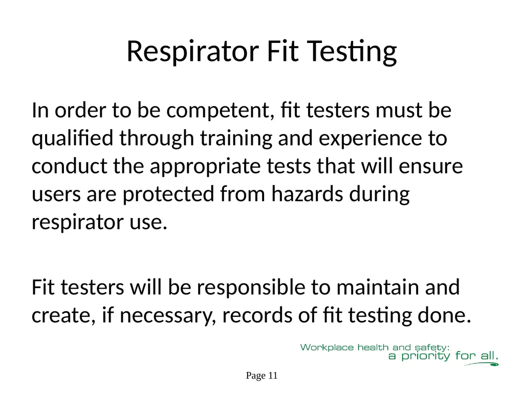 Respiratory Fit Testing Train the Trainer One part - slide 26 of 73
