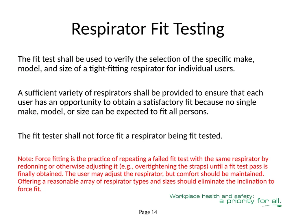 Respiratory Fit Testing Train the Trainer One part - slide 32 of 73