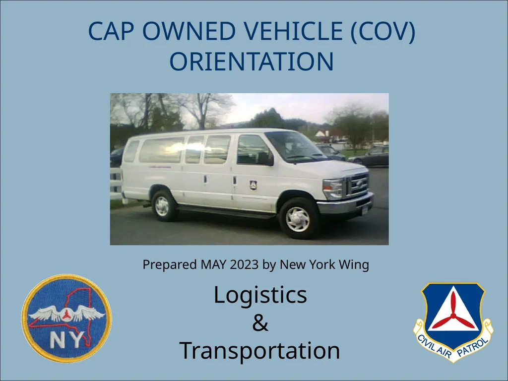 CAP OWNED VEHICLE (COV) ORIENTATION Prepared MAY - slide 1 of 43