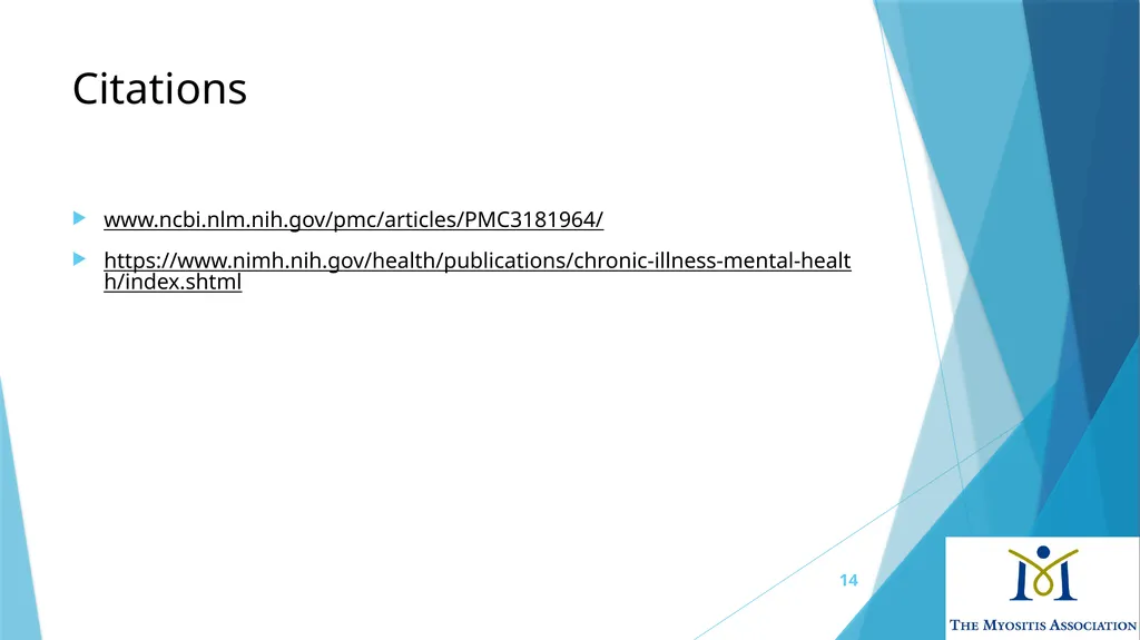 Living with Myositis: Emotional Challenges and - slide 14 of 14