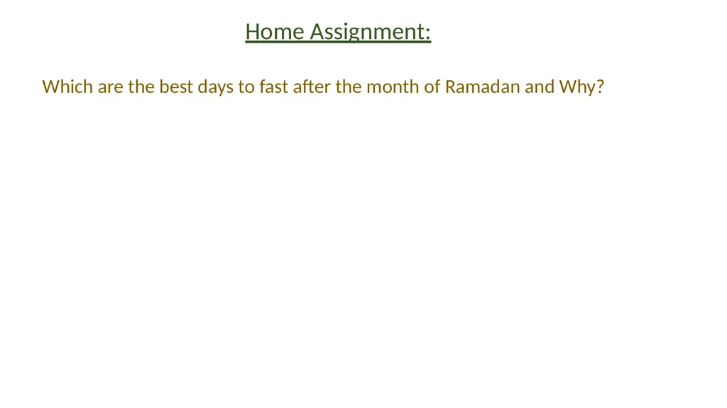 Unit 5: Lesson 4: My Fasting is for the sake - slide 10 of 10