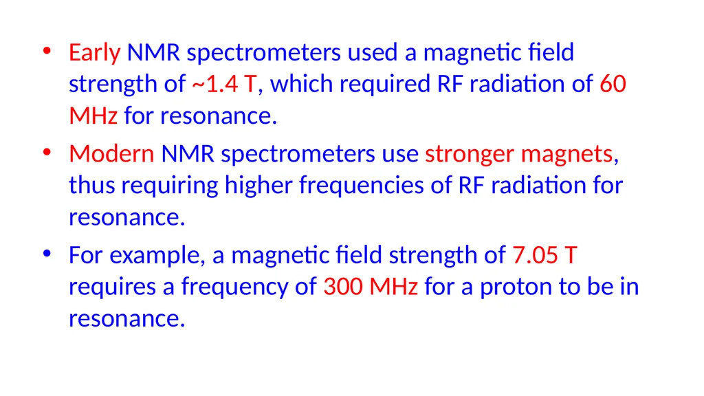 NUCLEAR MAGNETIC RESONANCE spectroscopy NMR - slide 20 of 30