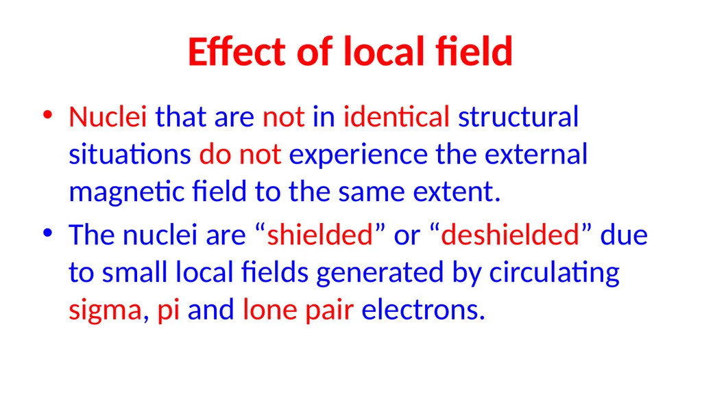 NUCLEAR MAGNETIC RESONANCE spectroscopy NMR - slide 24 of 30