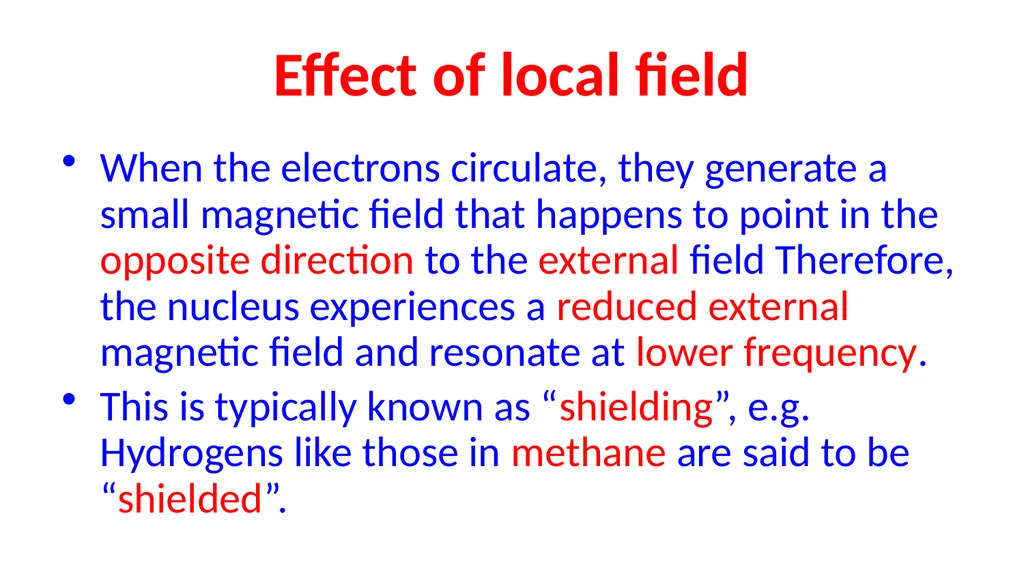 NUCLEAR MAGNETIC RESONANCE spectroscopy NMR - slide 25 of 30