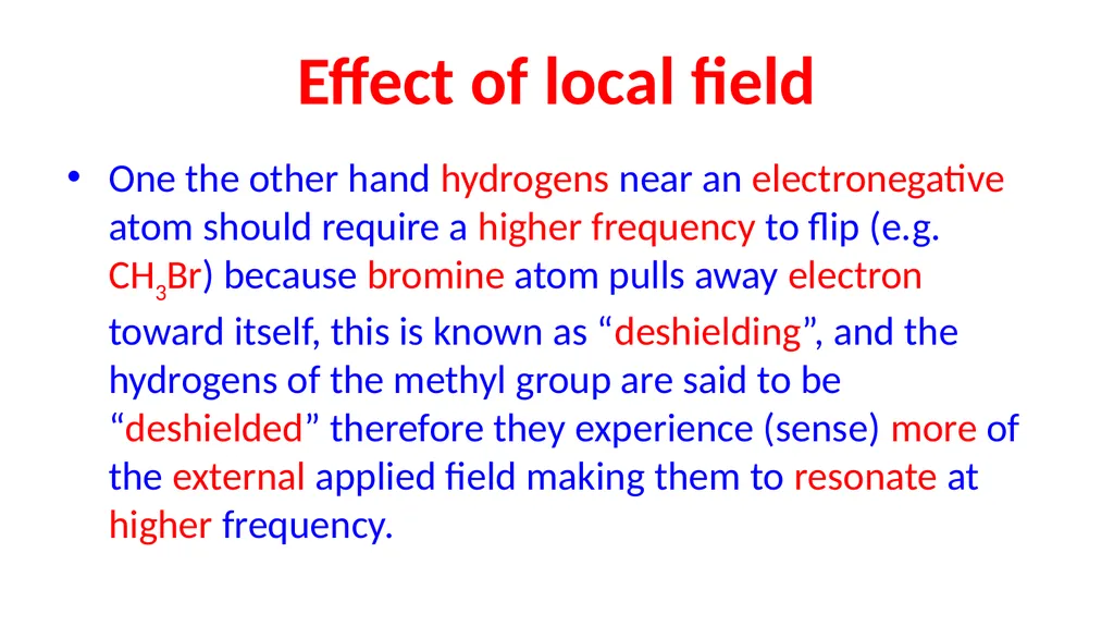 NUCLEAR MAGNETIC RESONANCE spectroscopy NMR - slide 26 of 30