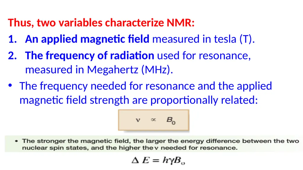 NUCLEAR MAGNETIC RESONANCE spectroscopy NMR - slide 19 of 30