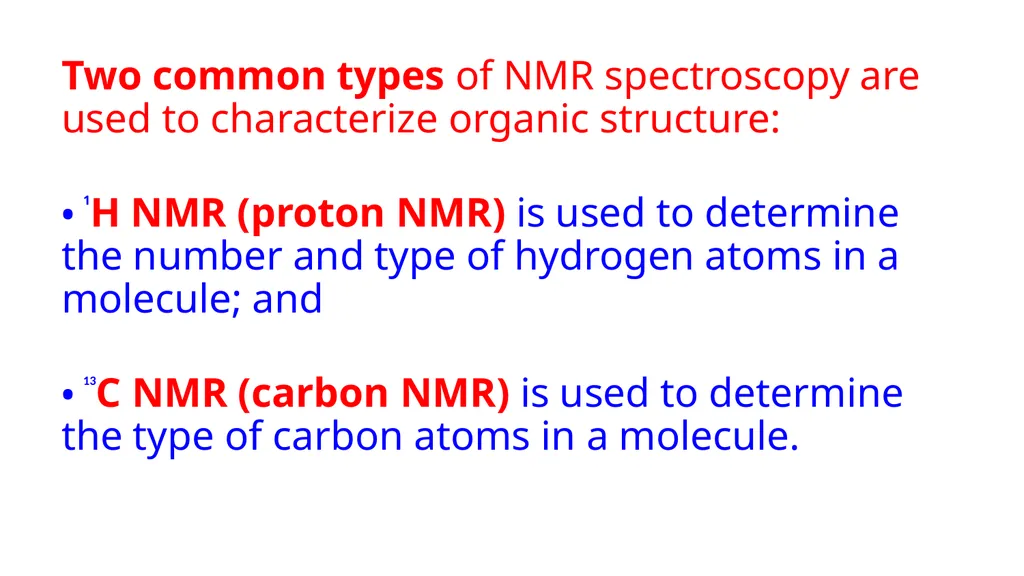 NUCLEAR MAGNETIC RESONANCE spectroscopy NMR - slide 4 of 30