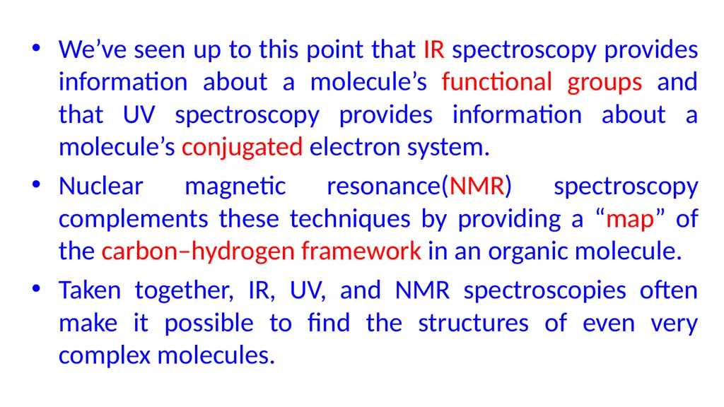 NUCLEAR MAGNETIC RESONANCE spectroscopy NMR - slide 2 of 30