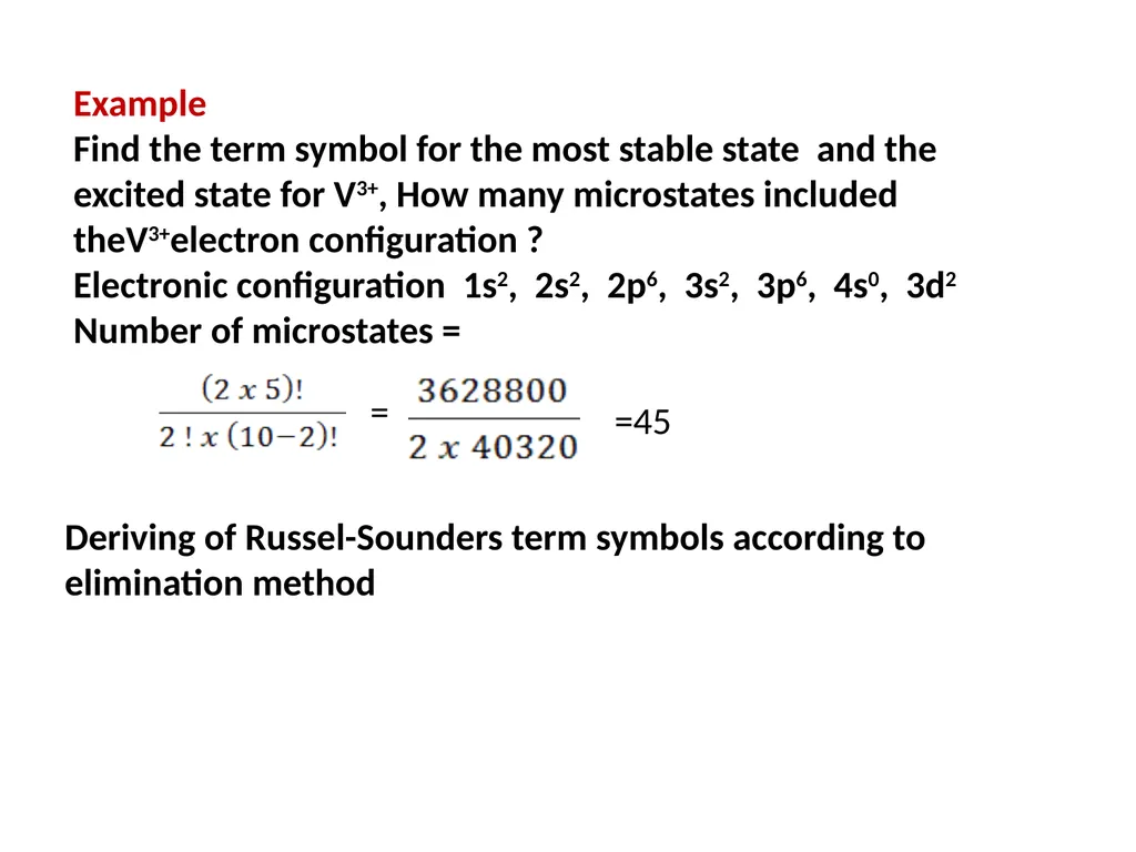 Chapter 4 Term Symboles Lecturers: 1- Dr. Majeed - slide 43 of 49