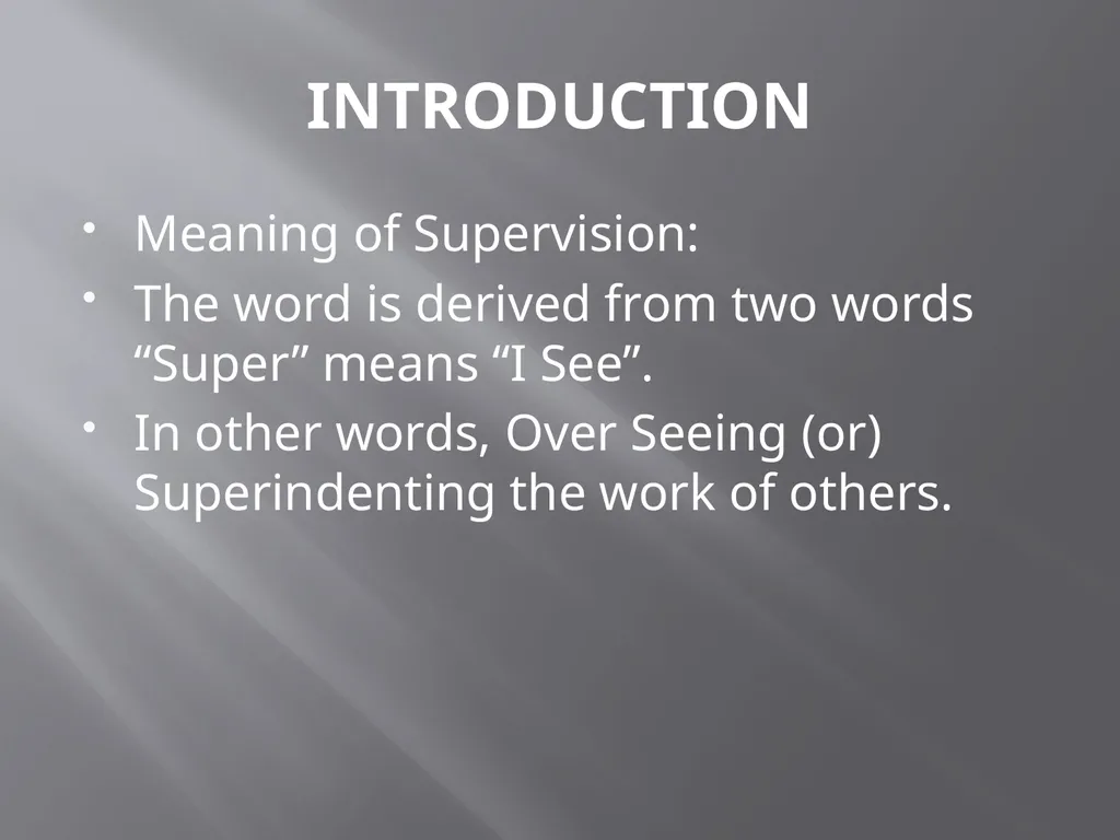 PRESENTATION ON SUPERVISION BY- Ms.Vaishali Patil - slide 4 of 21