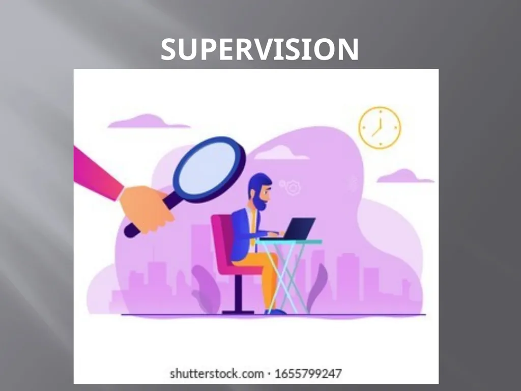 PRESENTATION ON SUPERVISION BY- Ms.Vaishali Patil - slide 2 of 21
