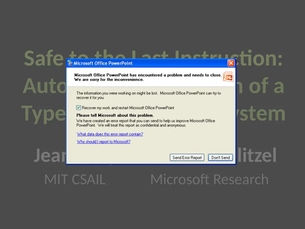 Safe to the Last Instruction: Automated - slide 2 of 19