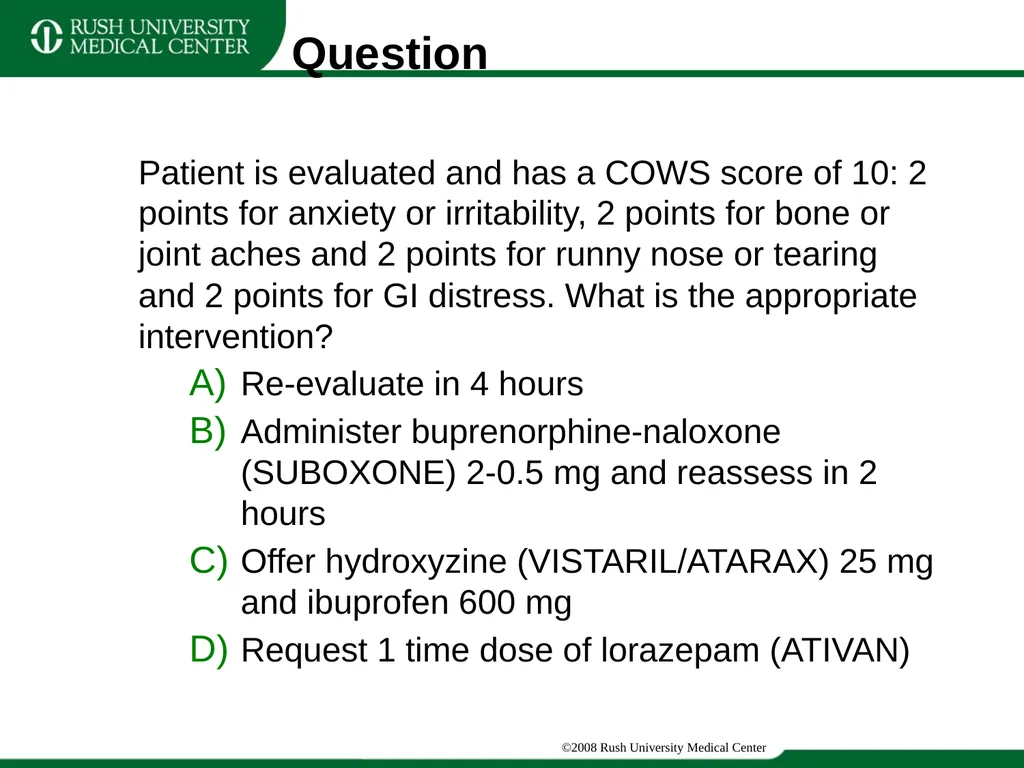 Update Training on CIWA and COWS Clinical - slide 16 of 17