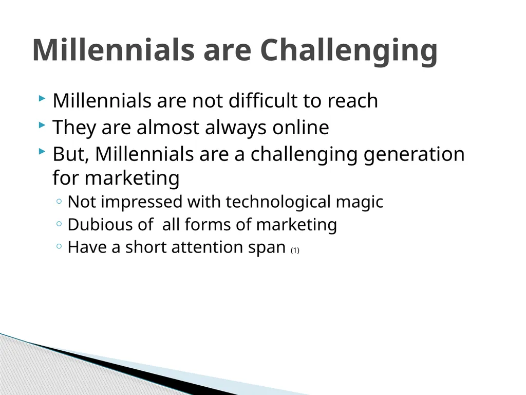 The Millennial Generation Developing Marketing - slide 6 of 40