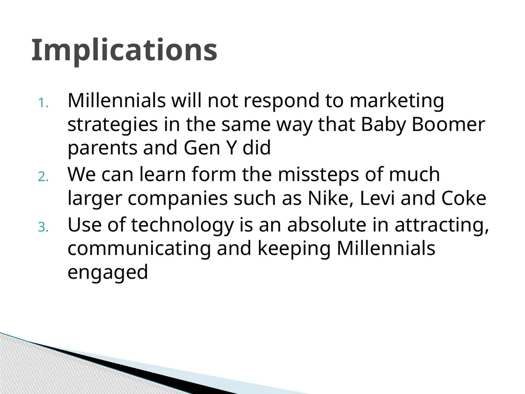 The Millennial Generation Developing Marketing - slide 29 of 40