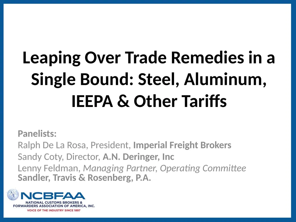 Leaping Over Trade Remedies in a Single Bound: - slide 2 of 50