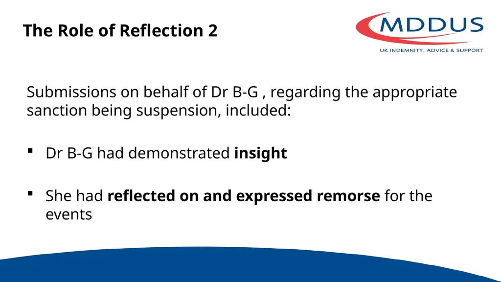 Supporting Doctors in Difficulty Dr Susan - slide 25 of 31