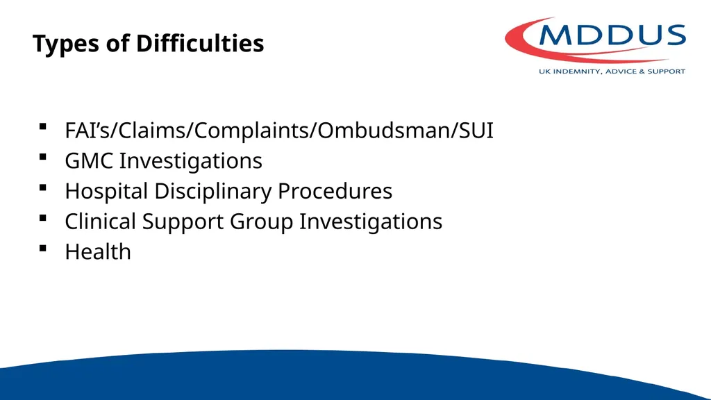 Supporting Doctors in Difficulty Dr Susan - slide 5 of 31