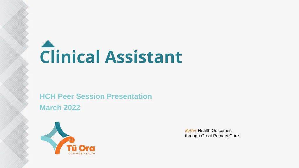 Clinical Assistant HCH Peer Session Presentation - slide 1 of 18