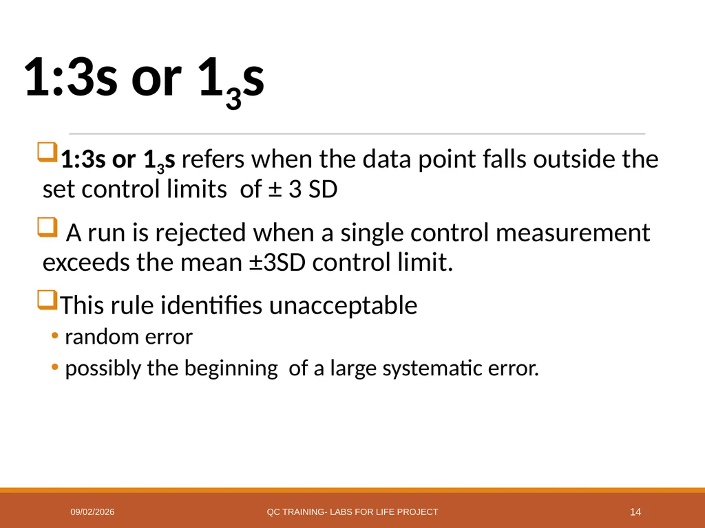 Westgard Rules Detecting Changes in the Analytical - slide 14 of 39