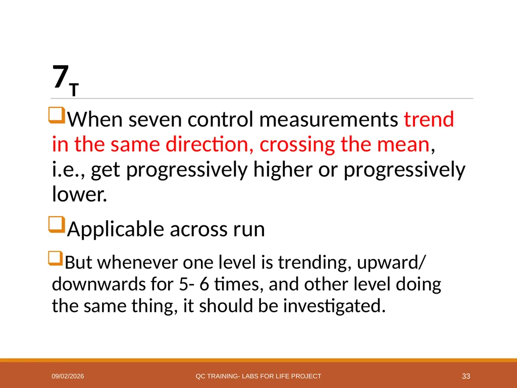 Westgard Rules Detecting Changes in the Analytical - slide 33 of 39