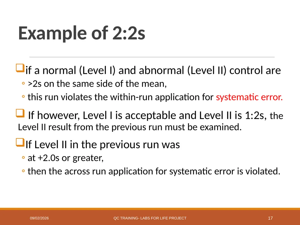 Westgard Rules Detecting Changes in the Analytical - slide 17 of 39
