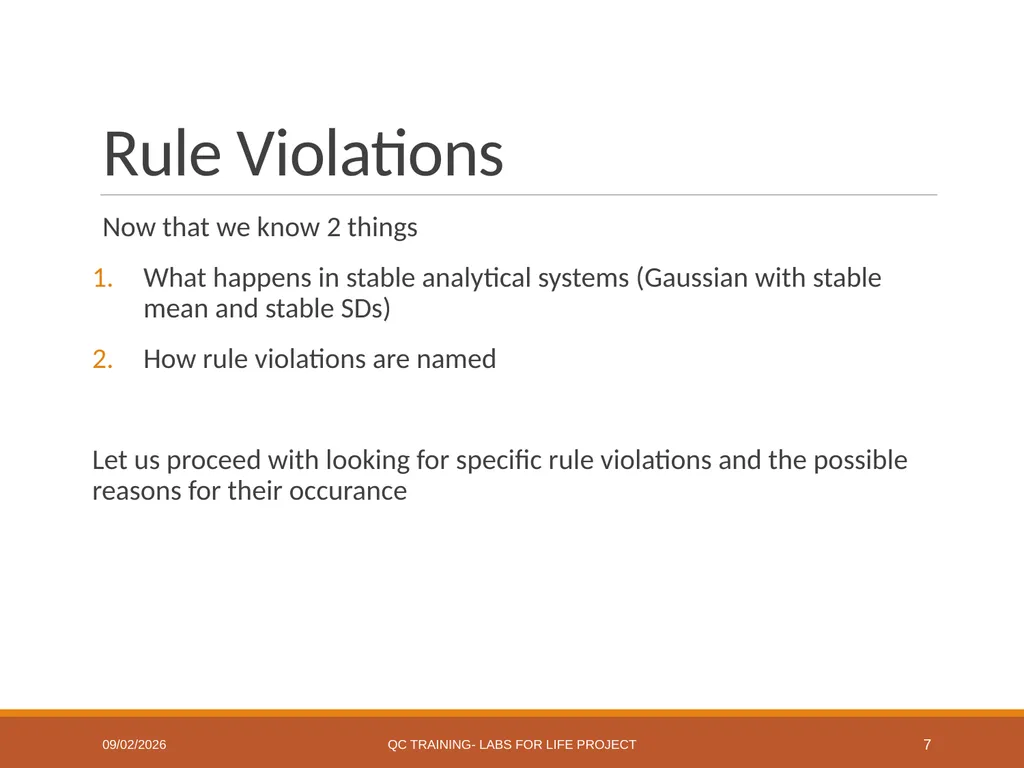 Westgard Rules Detecting Changes in the Analytical - slide 7 of 39