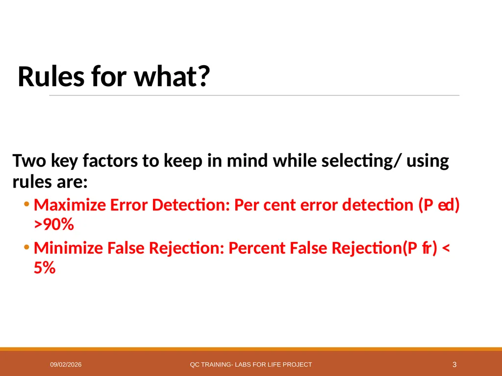 Westgard Rules Detecting Changes in the Analytical - slide 3 of 39