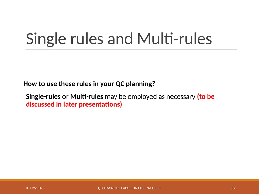 Westgard Rules Detecting Changes in the Analytical - slide 37 of 39