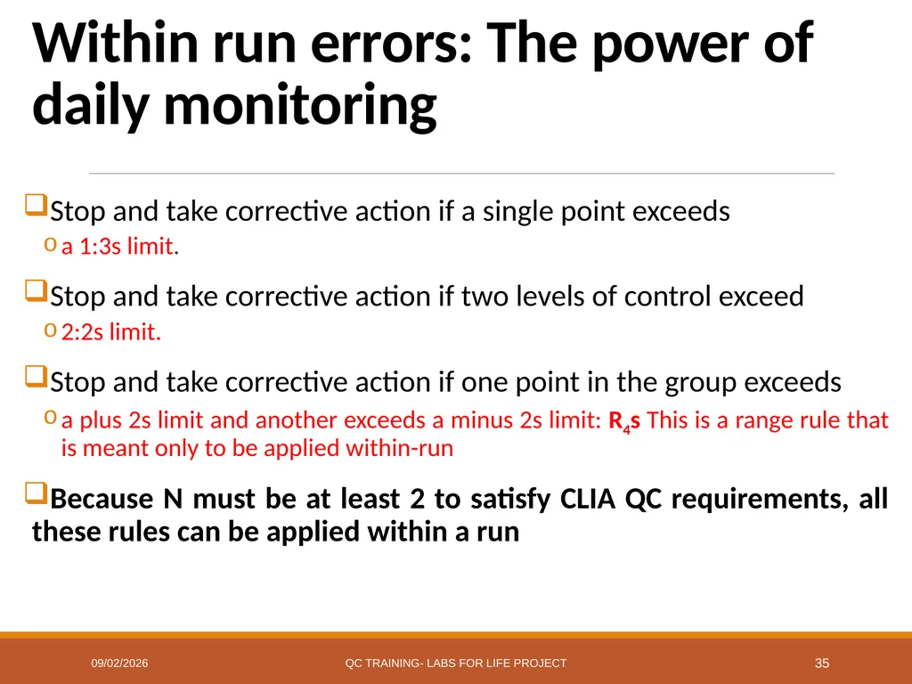 Westgard Rules Detecting Changes in the Analytical - slide 35 of 39