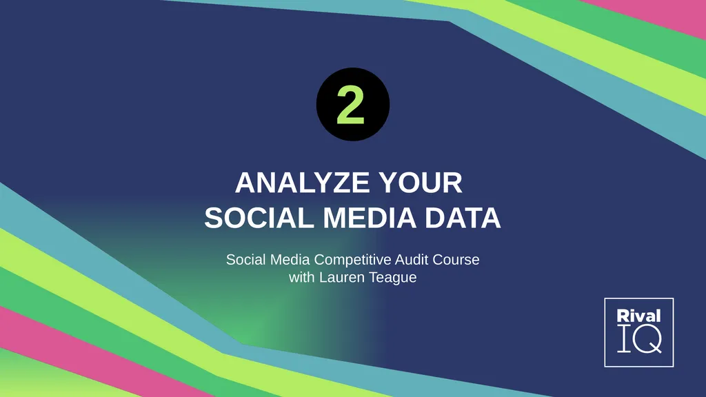 Social Media Competitive Audit Course with Lauren - slide 1 of 5