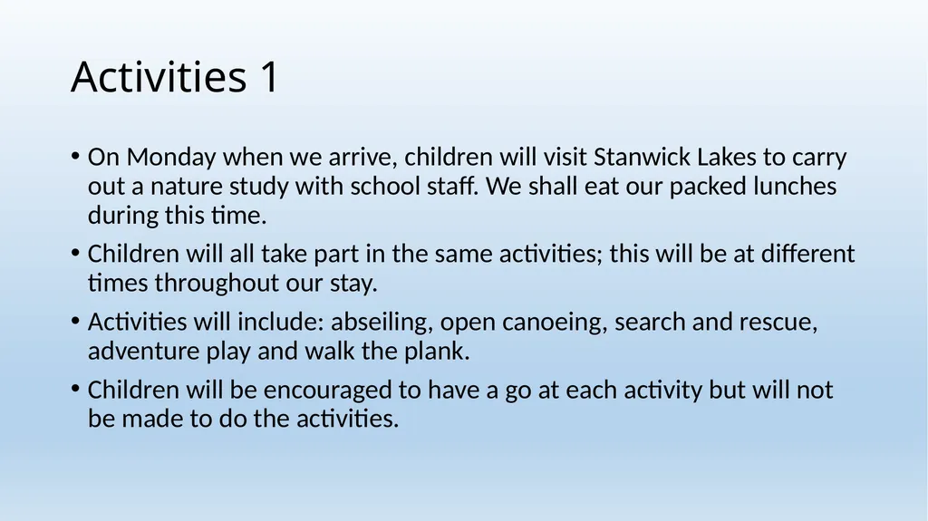 Hanslope School Primary Residential Frontier - slide 9 of 13
