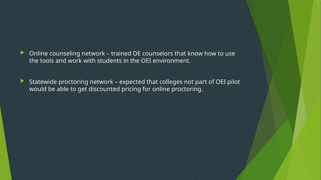 OEI – Online education initiative What are the - slide 9 of 9