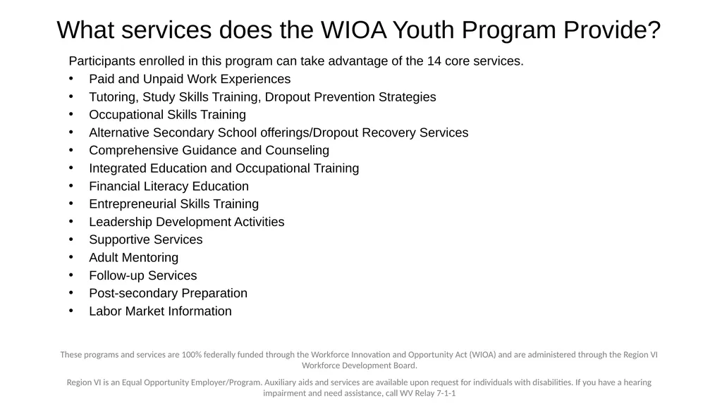 YouthReady Region 6 - WIOA Youth Program These - slide 4 of 8