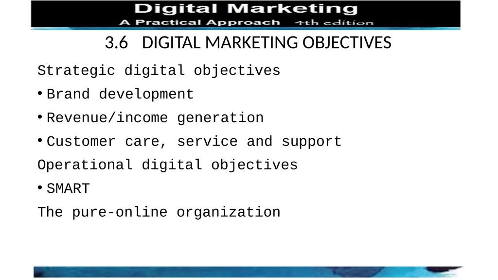 CHAPTER 3 MARKETING GOES DIGITAL 3.1 INTRODUCTION - slide 8 of 8