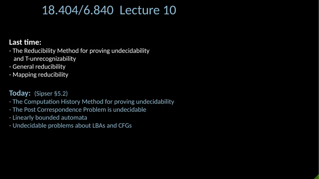 18.404/6.840 Lecture 10 Last time: - The - slide 1 of 15