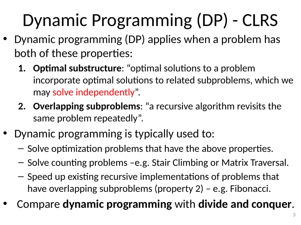 Dynamic Programming CSE 2320 – Algorithms and Data - slide 3 of 117