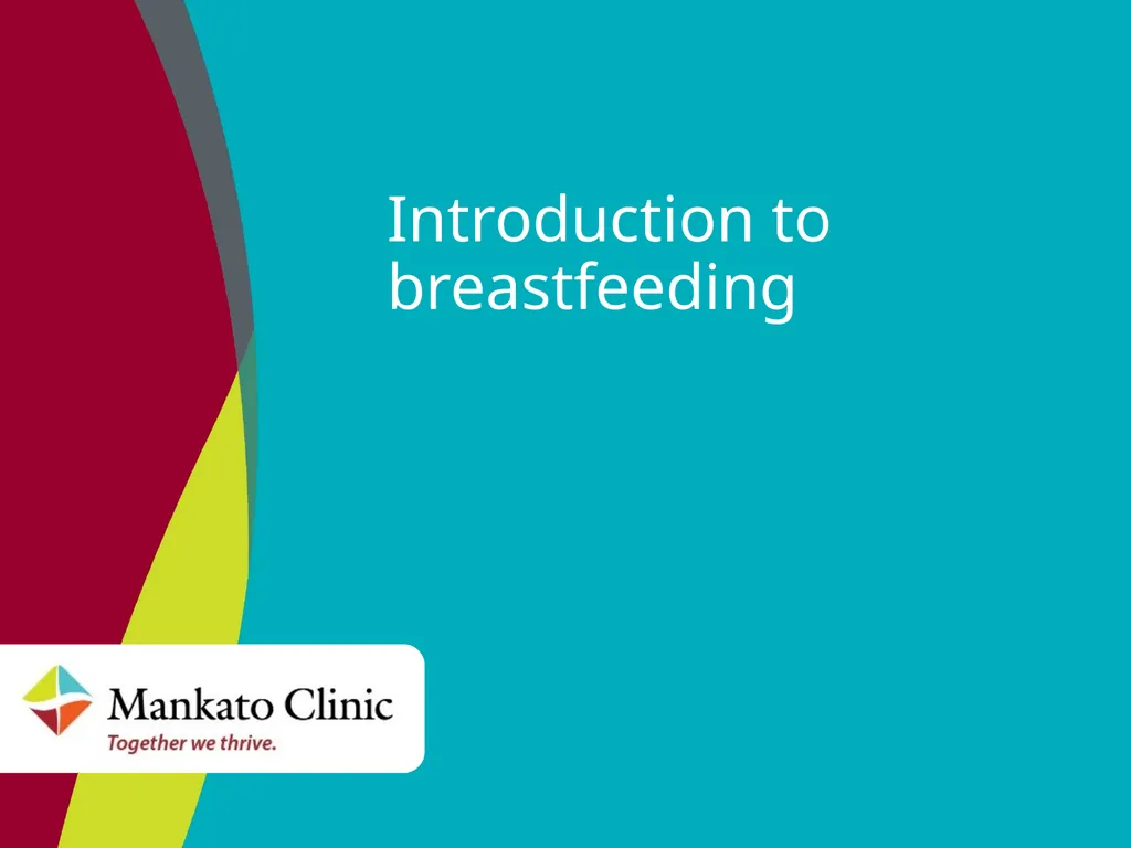 Introduction to breastfeeding Babies should be - slide 1 of 38