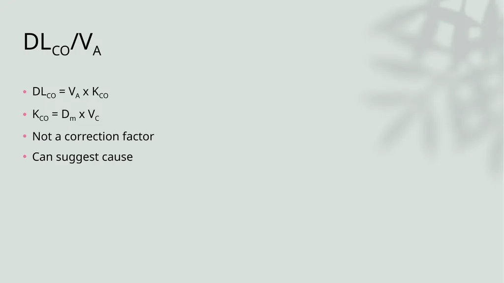 Diffusing Capacity of the Lung for Carbon Monoxide - slide 22 of 26