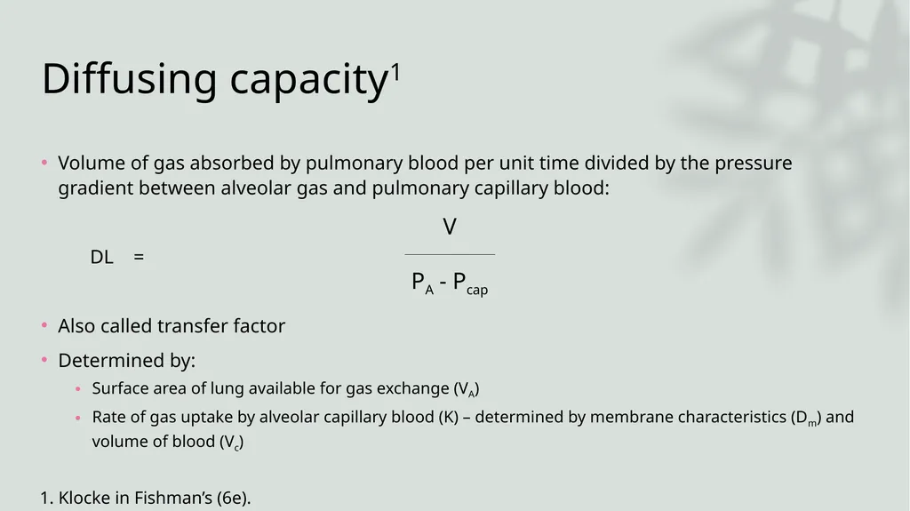Diffusing Capacity of the Lung for Carbon Monoxide - slide 6 of 26